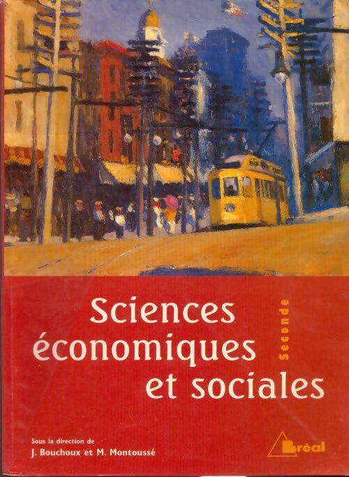 Sciences économiques et sociales Secondes - Jacques Bouchoux -  Bréal GF - Livre