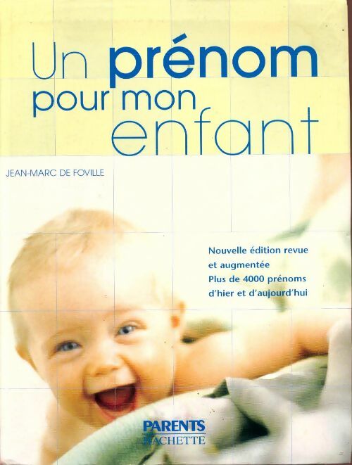 Livrenpoche : Un prénom pour mon enfant - Jean-Marc De Foville, Jean-Marc De Foville - Livre