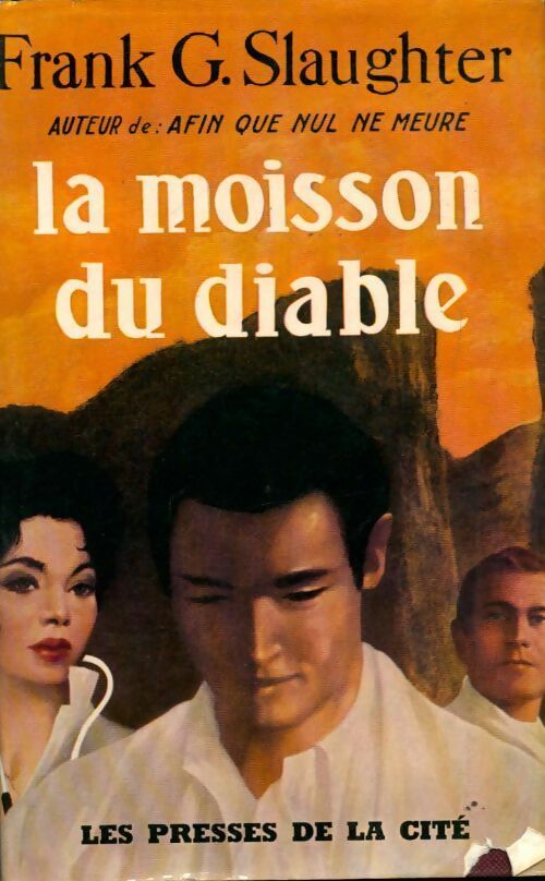 Livrenpoche : La moisson du diable - Frank Gill Slaughter - Livre