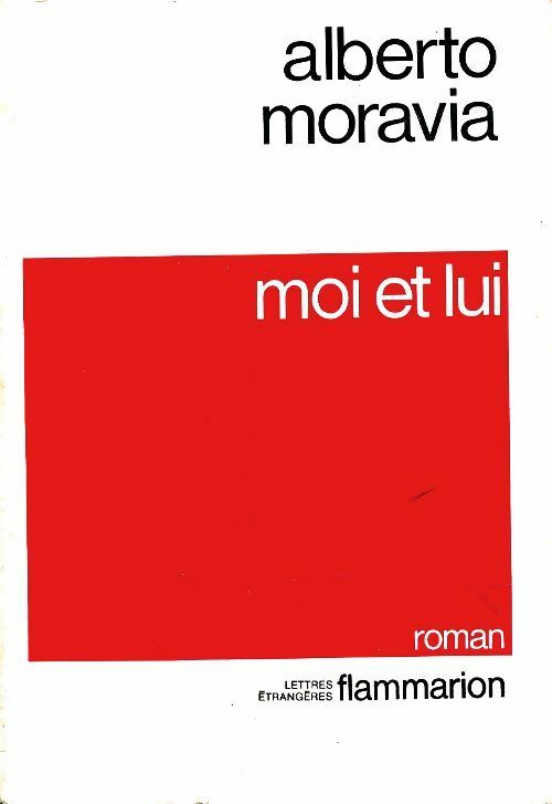 Livrenpoche : Moi et lui - Alberto Moravia - Livre