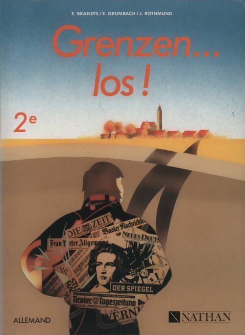 Livrenpoche : Grenzen... los ! Allemand Langue 2 - Collectif - Livre