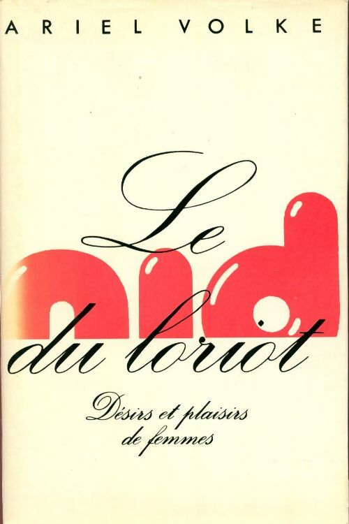 Livrenpoche : Le nid du loriot - Ariel Volke - Livre