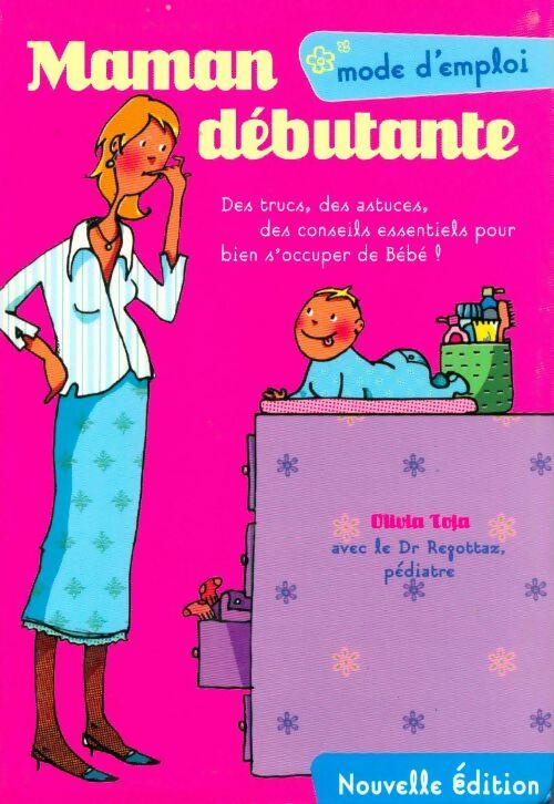 Livrenpoche : Maman débutante - Olivia Toja - Livre