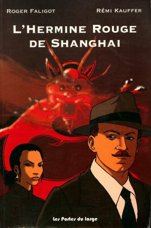 Livrenpoche : L'hermine rouge de Shanghai - Collectif - Livre