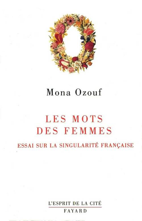 Livrenpoche : Les mots des femmes - Mona Ozouf - Livre