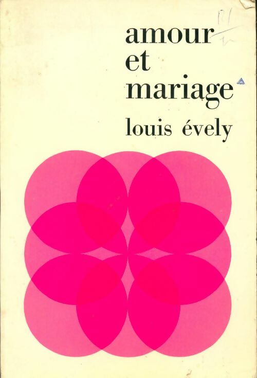 Livrenpoche : Amour et mariage - Louis Evely - Livre