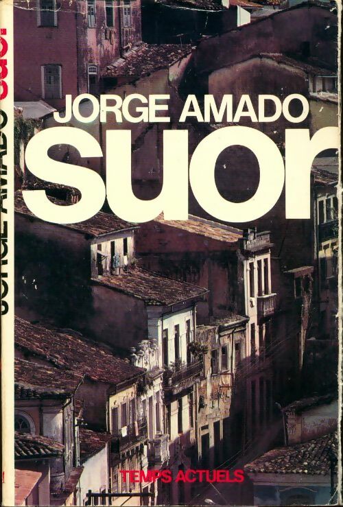 Livrenpoche : Suor - Jorge Amado - Livre