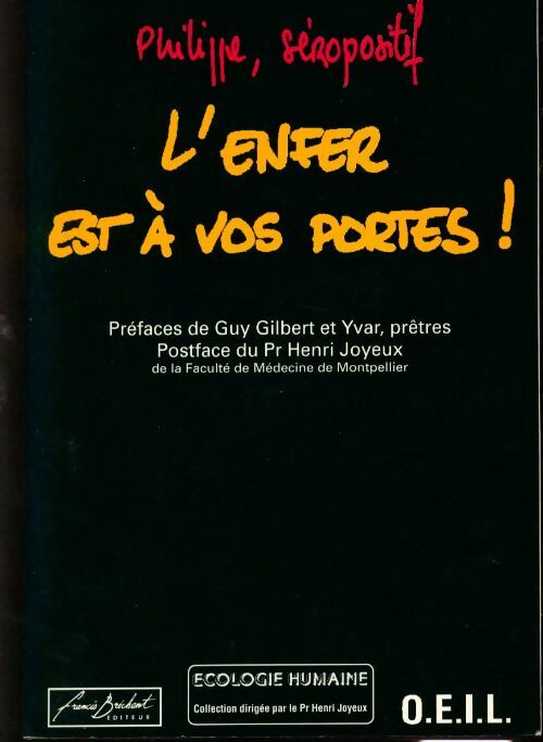 Livrenpoche : L'enfer est à vos portes - Philippe - Livre