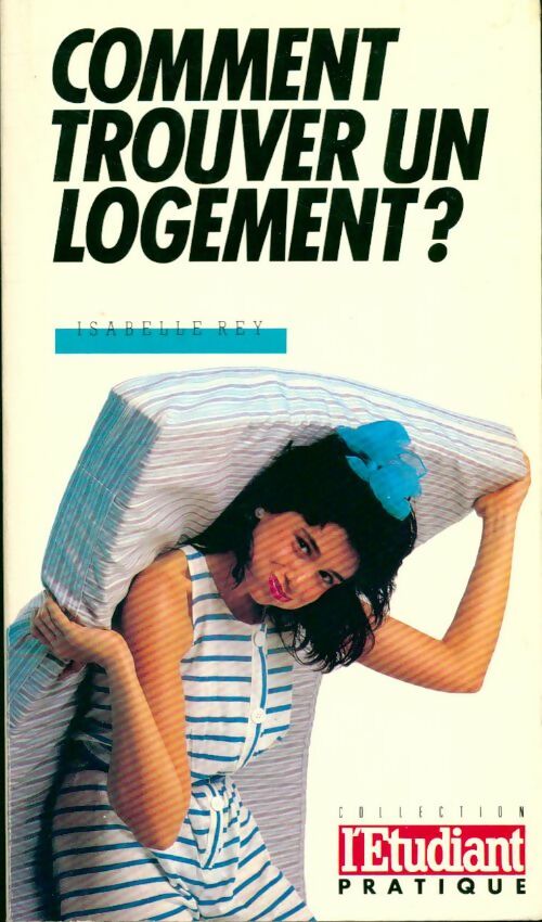 Livrenpoche : Comment trouver logement            26                                                        092193 - Isabelle Rey - Livre