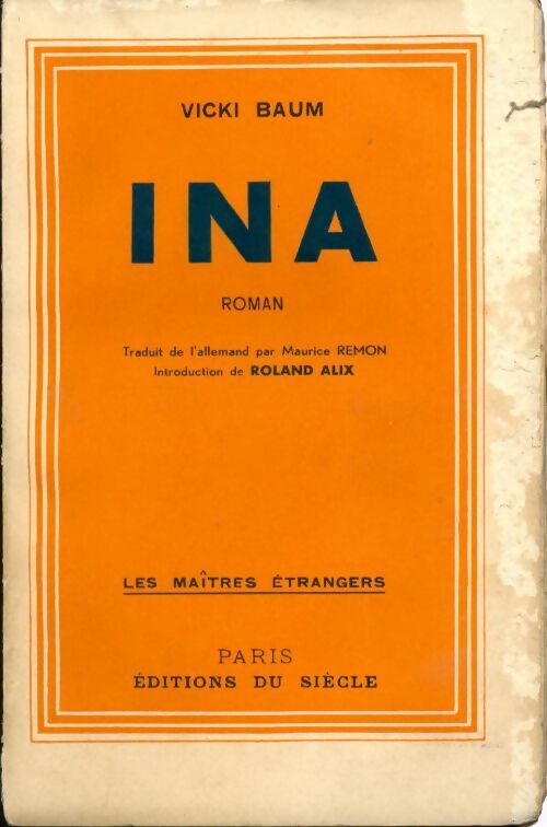 Livrenpoche : Ina - Vicki Baum - Livre