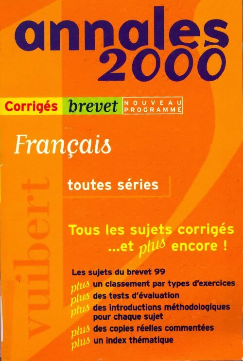 Livrenpoche : Français toutes séries 2000, brevet corrigés numéro 9 - Collectif - Livre