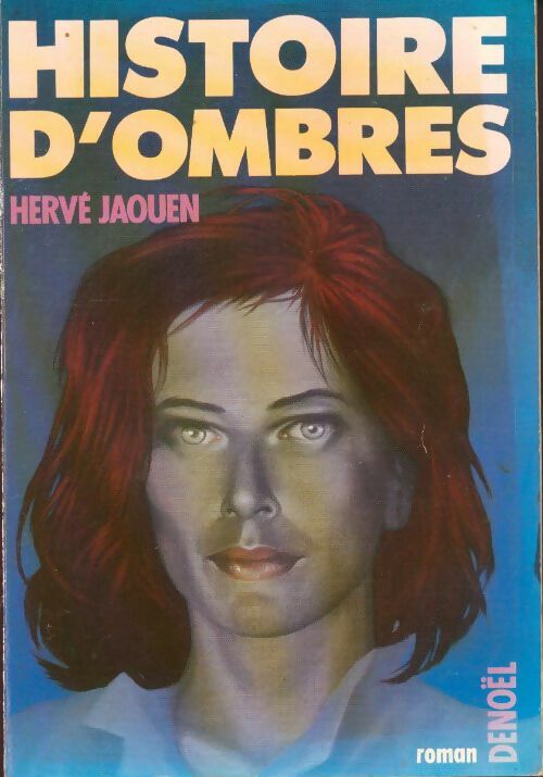 Livrenpoche : Histoire d'ombres - Hervé Jaouen - Livre