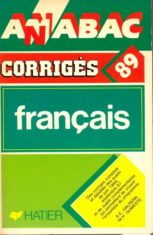 Livrenpoche : Annales français 1989, corrigés - Marie-Hélène Dumeste - Livre