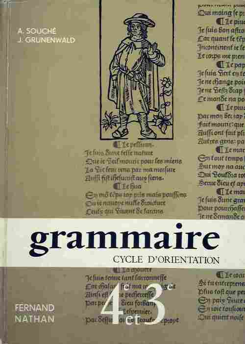 Livrenpoche : Grammaire francaise 4e et 3e - A. Souché - Livre
