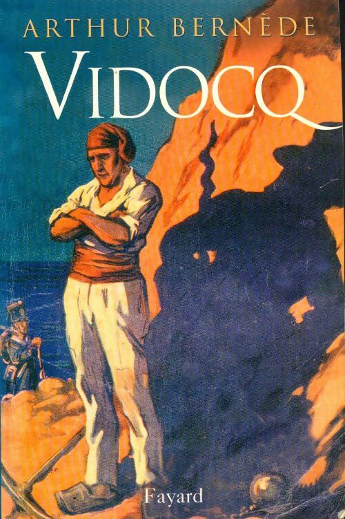 Livrenpoche : Vidocq - Arthur Bernède - Livre