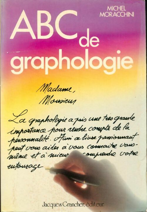 Livrenpoche : Abc de la graphologie - Michel Moracchini - Livre