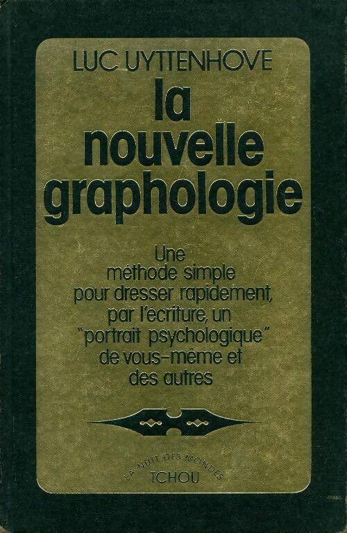 Livrenpoche : La nouvelle graphologie - Luc Uyttenhove - Livre