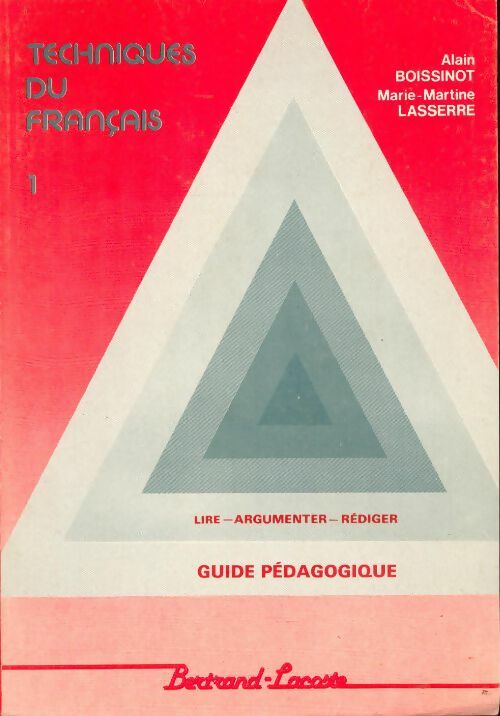 Livrenpoche : Techniques du français Tome I : Guide pédagogique - Collectif - Livre