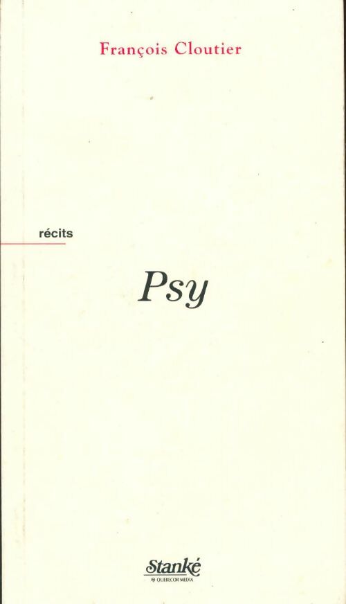 Livrenpoche : Psy - François Cloutier - Livre
