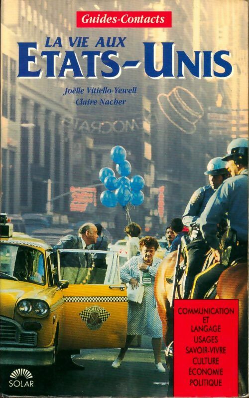 Livrenpoche : La vie aux Etats-Unis - Collectif - Livre