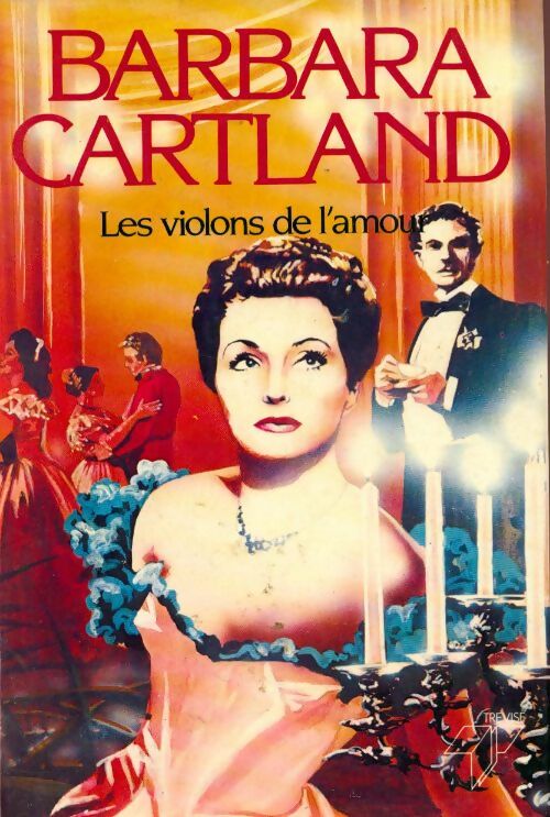 Livrenpoche : Les violons de l'amour - Barbara Cartland - Livre