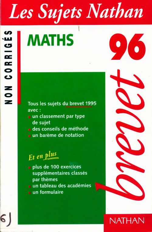 Livrenpoche : Annales du brevet 1996 maths, sujets non corrigés - Collectif - Livre