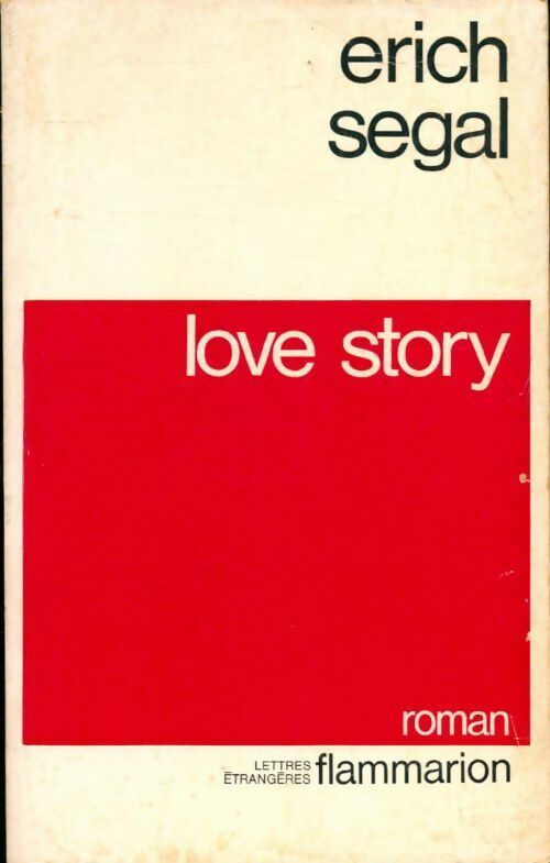 Love story - Erich Segal -  Flammarion GF - Livre