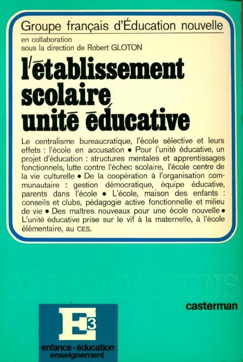 Livrenpoche : L'établissement scolaire, unité éducative - Collectif - Livre