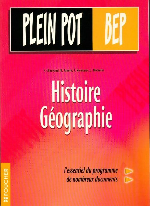 Livrenpoche : Histoire-Géographie BEP tertiaires, BEP industriels et carrières sanitaires et sociales - Collectif - Livre