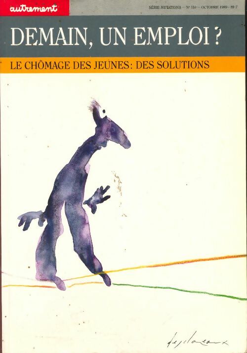 Livrenpoche : Demain, un emploi ? Le chomage des jeunes, des solutions - Collectif - Livre