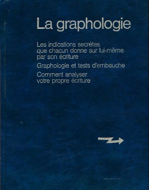 La graphologie - Gisèle Gaillat -  Connaître les autres - Livre