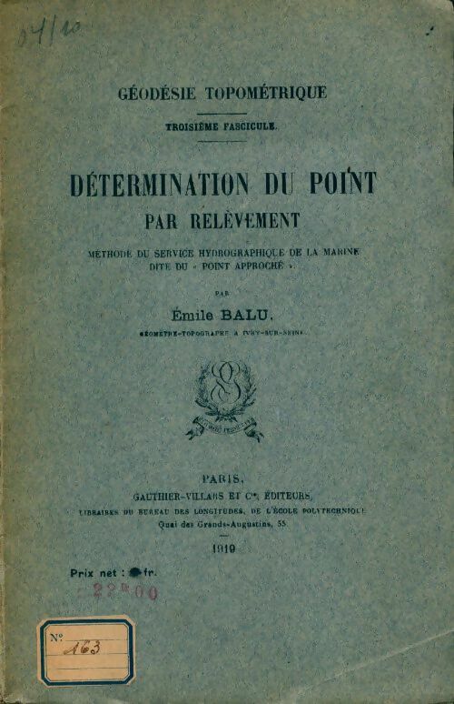 Livrenpoche : Géodésie topométrique fascicule III : Détermination du point par relèvement - Emile Balu - Livre