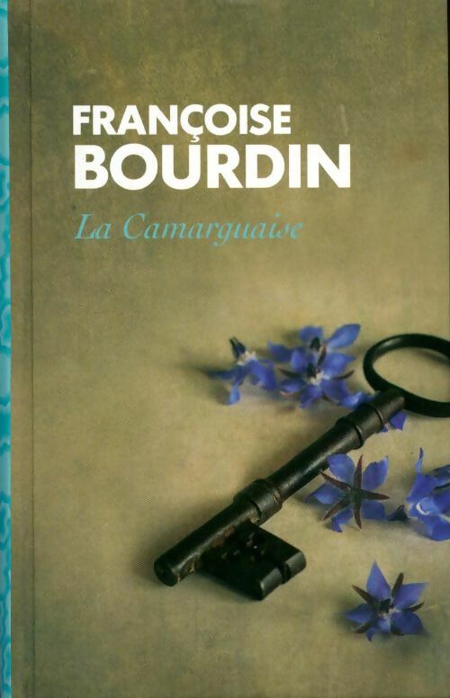 La camarguaise - Françoise Bourdin - Livre