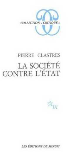 Livrenpoche : La société contre l'Etat - Pierre Clastres - Livre