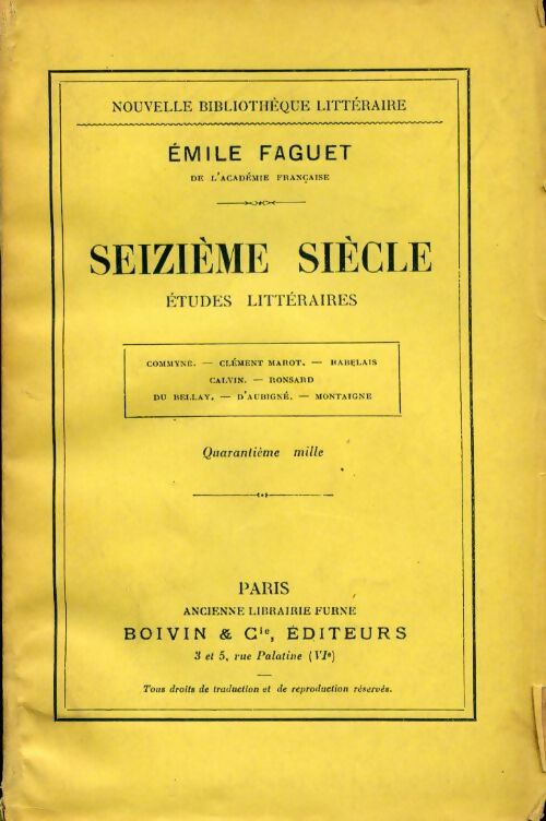 Livrenpoche : Seizième siècle. Etudes littéraires - Emile Faguet - Livre