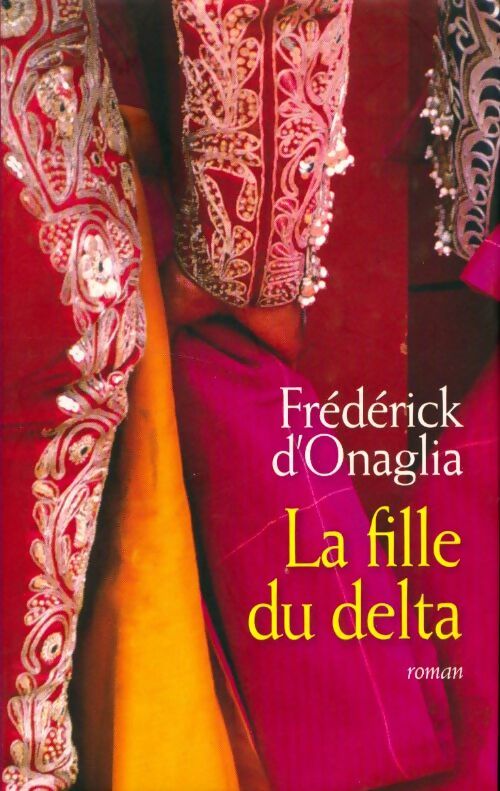 Livrenpoche : La fille du delta - Frédérick D'Onaglia - Livre