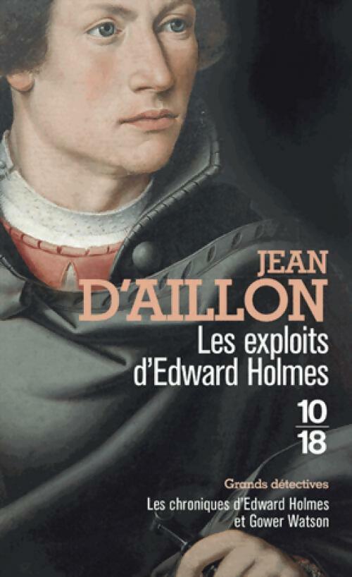 Livrenpoche : Les exploits d'Edwards Holmes - Jean D'Aillon - Livre