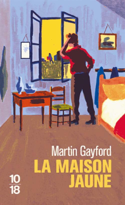 Livrenpoche : La maison jaune - Martin Gayford - Livre