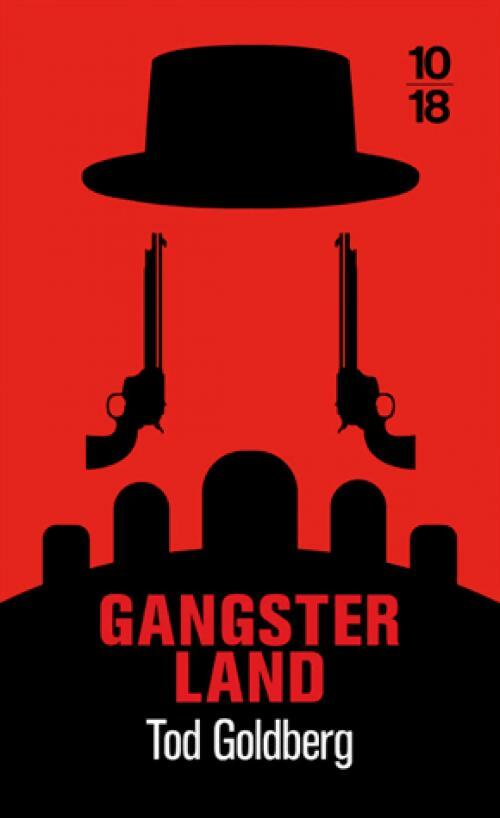 Livrenpoche : Gangsterland - Tod Goldberg - Livre