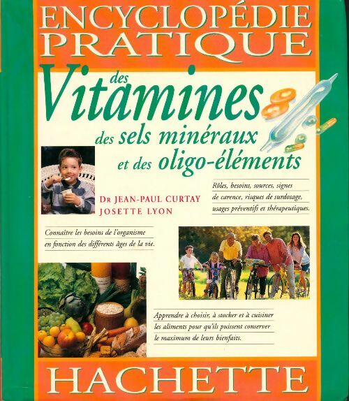 Livrenpoche : Encyclopédie pratique des vitamines, des sels minéraux et des oligo-aliments - Collectif - Livre