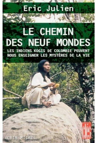 Le chemin des neuf mondes - Eric Julien - Livre