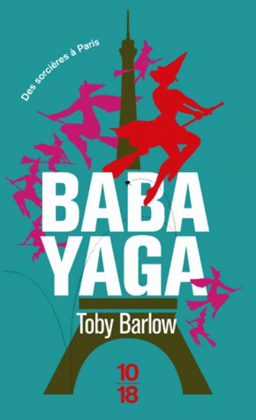 Livrenpoche : Babayaga - Toby Barlow - Livre