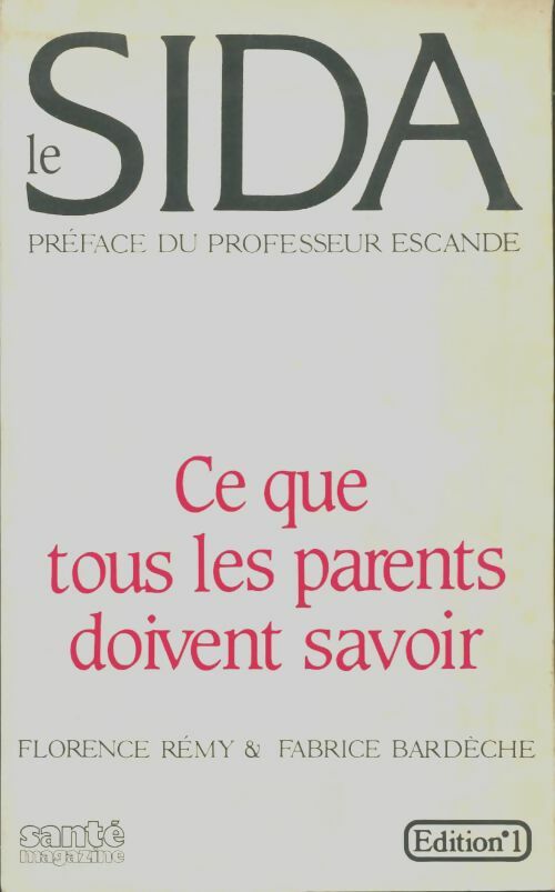 Livrenpoche : Sida. Ce que tous les parents doivent savoir - Collectif - Livre