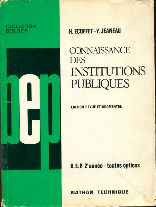 Livrenpoche : Connaissance des institutions publiques - Henri Ecoffet - Livre
