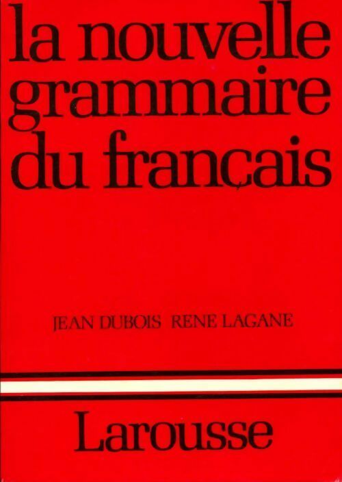 Livrenpoche : La nouvelle grammaire du français - Jean Dubois - Livre
