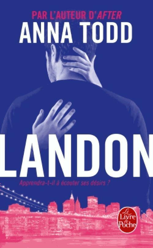 Livrenpoche : After Tome VIII : Landon - Anna Todd - Livre