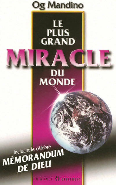 Le plus grand miracle du monde - Og Mandino - Livre