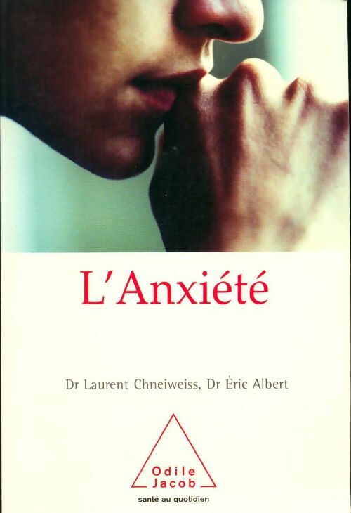 Livrenpoche : L'anxiété - Eric Albert - Livre