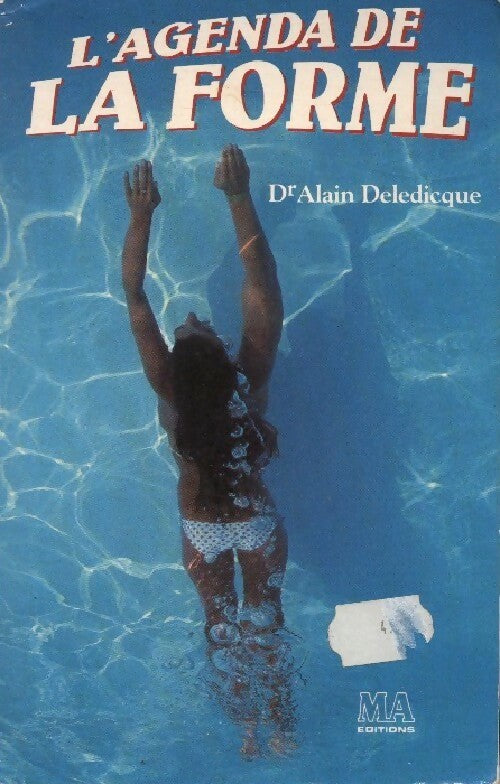 Livrenpoche : L'agenda de la forme - Alain Deledicque - Livre