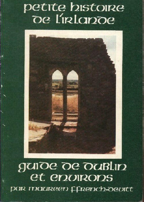 Livrenpoche : Petite histoire de l'Irlande - Maureen Ffrench-Devitt - Livre